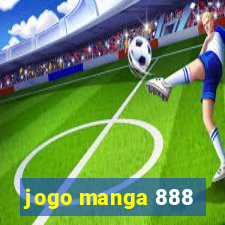 jogo manga 888